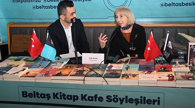 GAZETECİ VE YAZAR AYŞE KULİN, BEŞİKTAŞ BELTAŞ KİTAP KAFE’DE OKURLARIYLA BULUŞTU