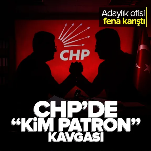Adaylık ofisi karıştı! CHP’de "kim patron?" kavgası.