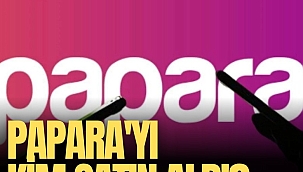 Papara'yı kim satın aldı?