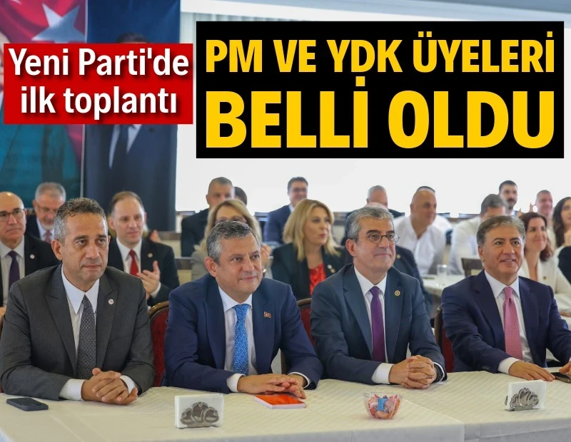 Değişen Birşey Yok..Yeni Parti’nin PM ve YDK üyeleri belli oldu ! 